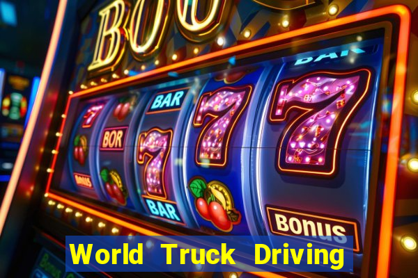 World Truck Driving Simulator Dinheiro Infinito tudo desbloqueado 2024